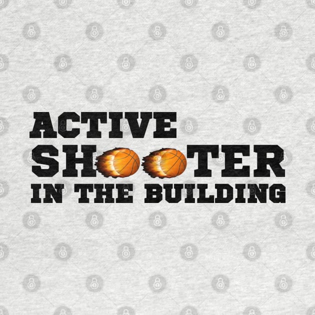 active shooter basketball by Drawab Designs